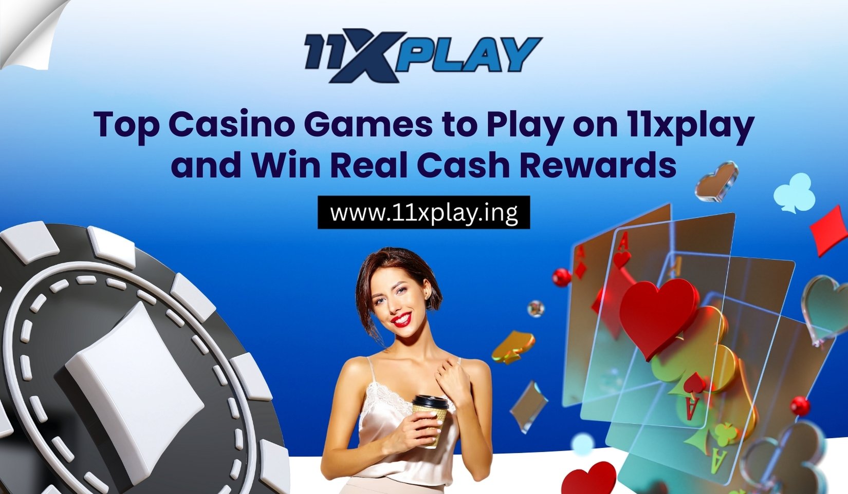 Top-Casino-Games-to-Play-on-11-xplay-and-Win-Real-Cash-Rewards