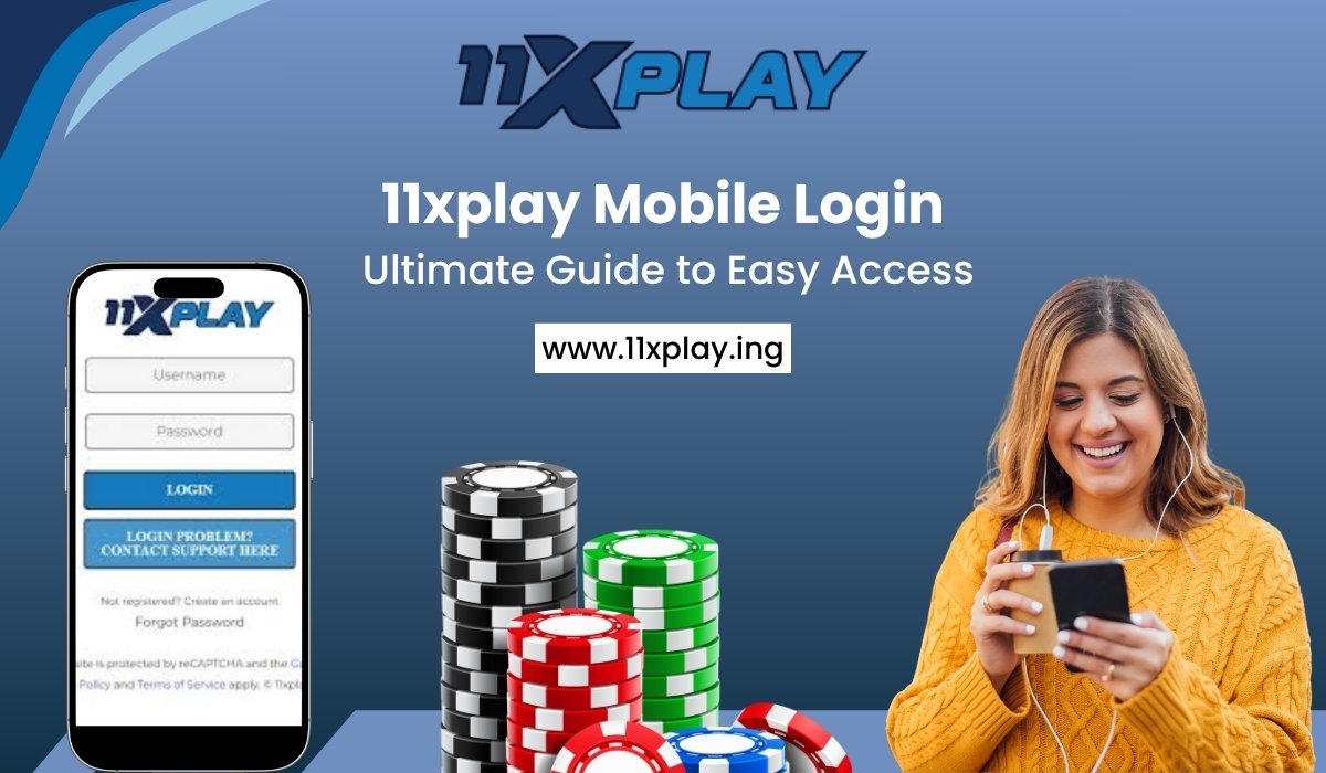 11-xplay-Mobile-Login-Ultimate-Guide-to-Easy-Access