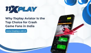 Why 11xplay Aviator Is the Top Choice for Crash Game Fans in India