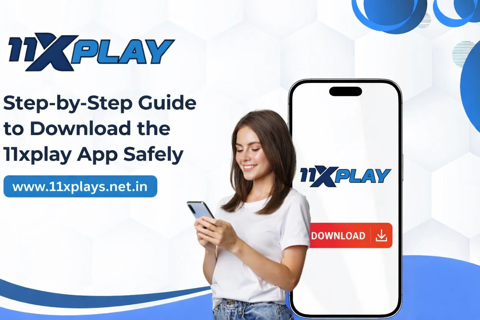 Step-by-Step Guide to Download the 11xplay App Safely